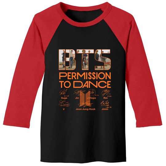 BT Permission To Dance Signatures Shirt Baseball Tees Long Sleeve Sweatshirt Hoodie Customize