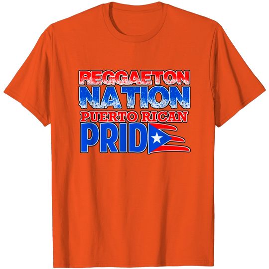 Reggaeton Nation Puerto Rican Pride T Shirt