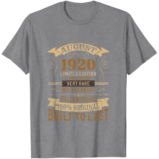 August 1920 100th Birthday Limited Edition T Shirt