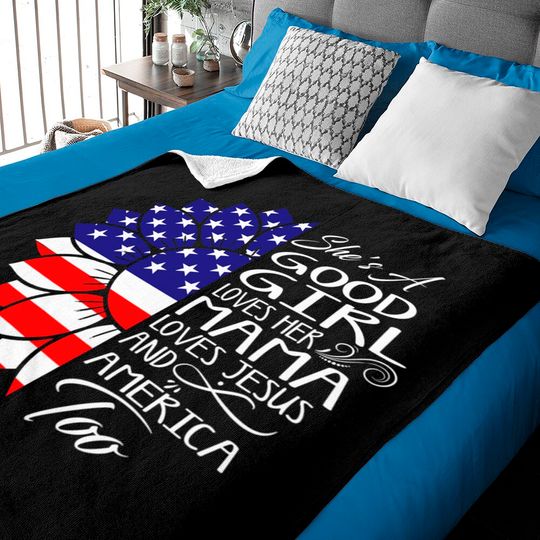 She's A Good Girl Loves Her Mama Jesus And America Too Gift Baby Blanket