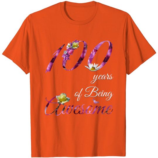 100 Year Old Shirt Awesome Floral 1920 100Th Birth T Shirt