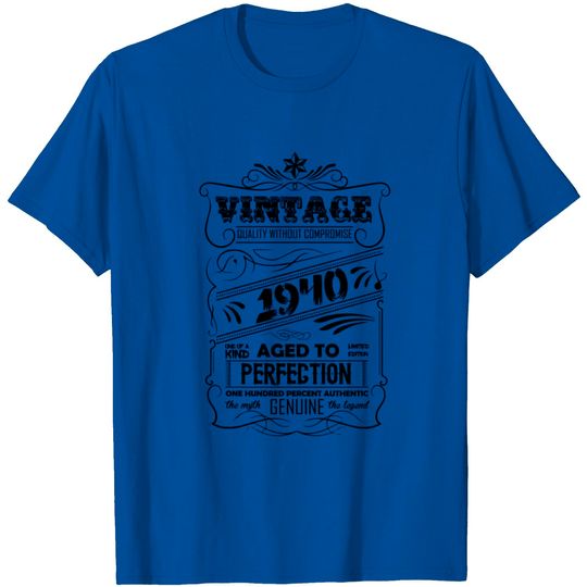 Vintage Aged To Perfection 1940 T Shirt