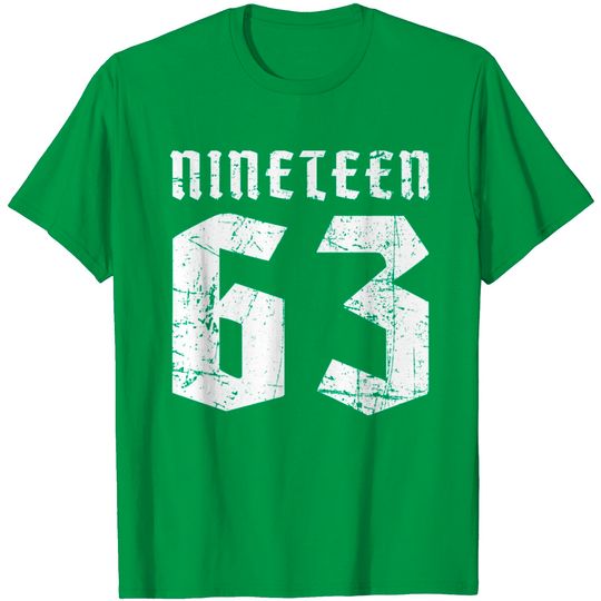 Nineteen 1963 D T Shirt
