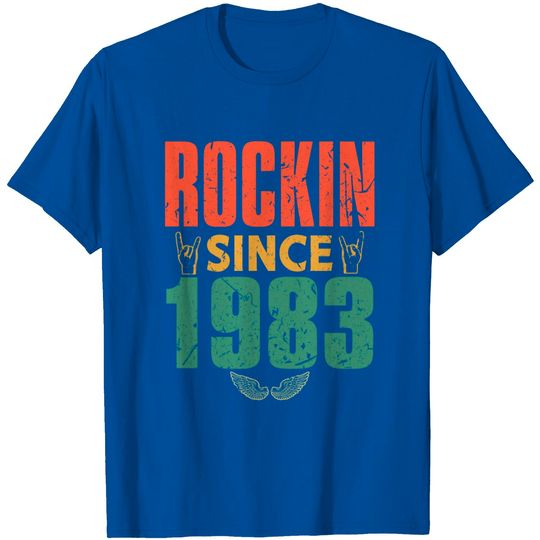 Birthday 1983 Saying Rock T Shirt