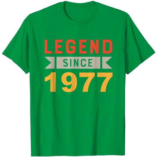 Legendär Since 1977 Birthday T Shirt