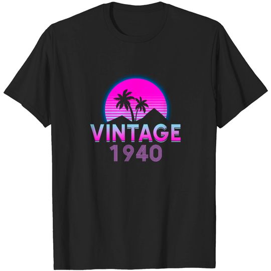 Retrowave Vintage 1940 Birthday Gift Idea T Shirt