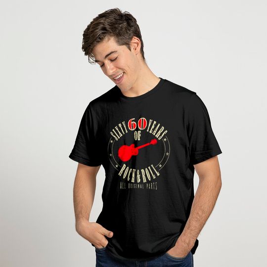 60th Birthday Shirt - Sixty Years Of Rock And Roll T Shirt