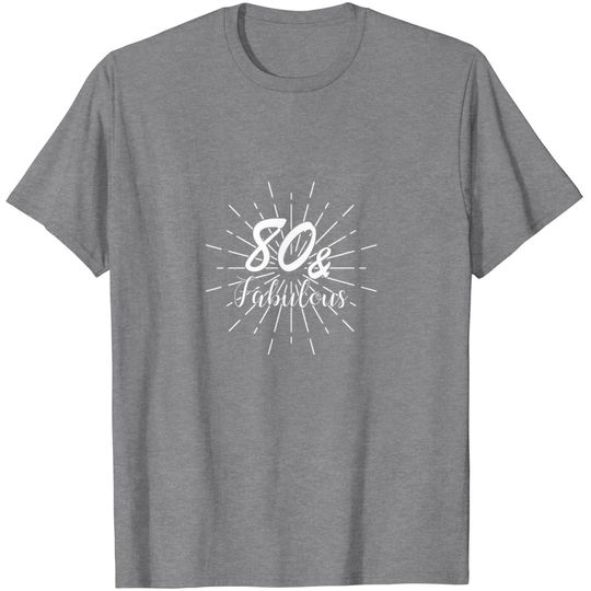 80th Birthday T Shirt