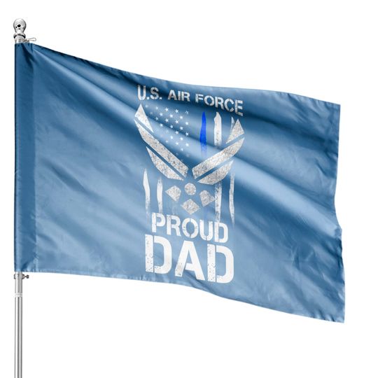 Proud Dad U.s. Air Force Stars Air Force Family Party House Flag