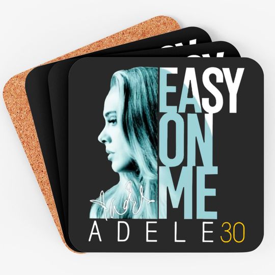 Easy On Me Adele 30 Signature Coaster