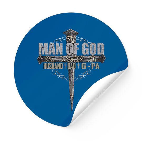 Man Of God - G-pa Back Classic Sticker, Fathers Day, Fathers Day Gift, Fathers Day Sticker Sticker