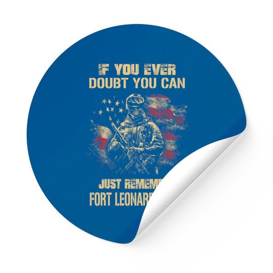 American Soldier Just Remember Fort Leonard Wood Sticker