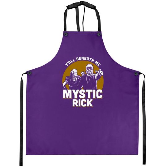 Mystic Rick - Your Moms House - Aprons