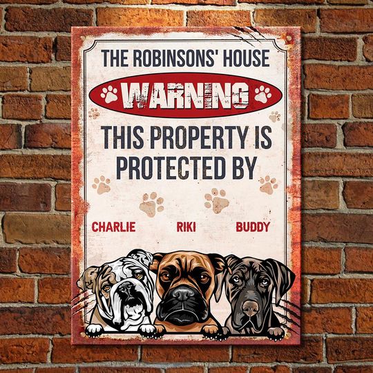 This Property Is Protected By  - Funny Personalized Dog Metal Sign