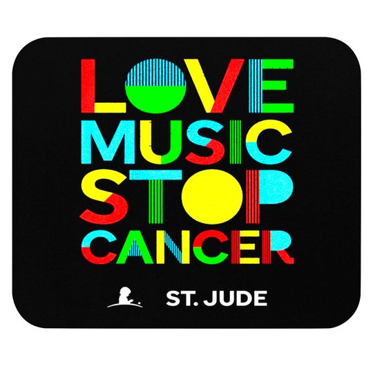 St Jude music shirt, 2022 Love Music Stop Cancer Mouse Pads