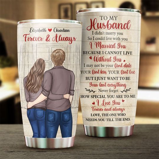 Wife To Husband - I Cannot Live Without You - Gift For Couples, Husband Wife, Personalized Tumbler