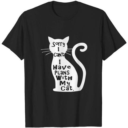 Sorry I have Plans with my Cat Catholic Gift T-shirt