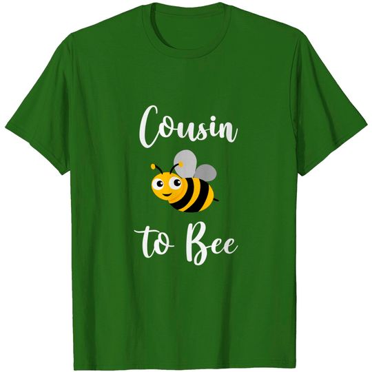 Cousin To Bee Baby Shower Gender Reveal Announcements T-Shirt