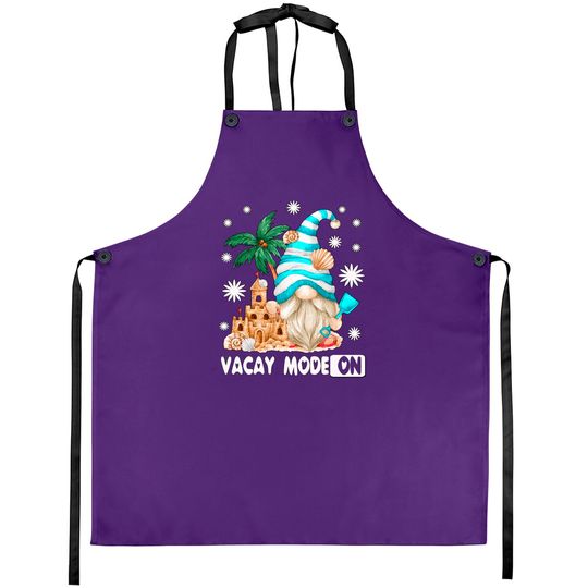 Vacay Mode For Beach Lover And Girls Trip Funny Summer Gnome Aprons