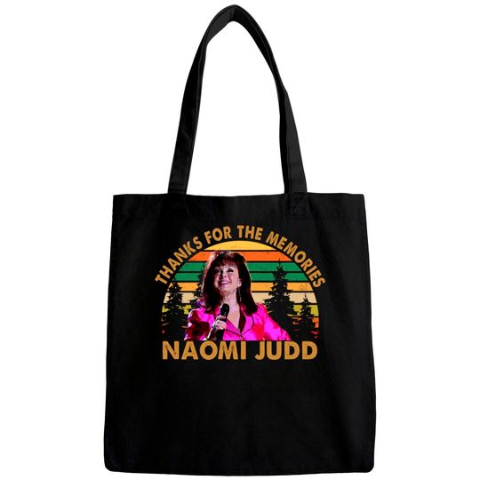 Thanks For The Memories Naomi Judd Classic Bags