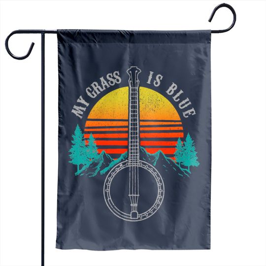 My Grass Is Blue - Bluegrass Music Banjo Garden Flags