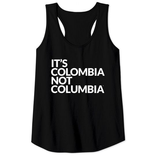 IT´S COLOMBIA NOT COLUMBIA - Colombia - Tank Tops