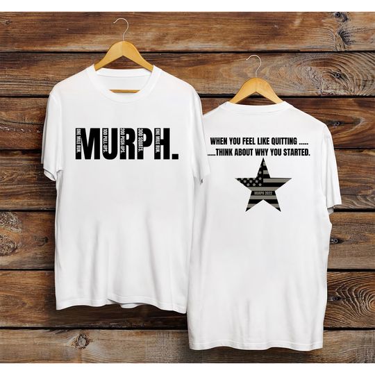 Murph. Unisex T-shirt, Memorial Day 2022 Shirt