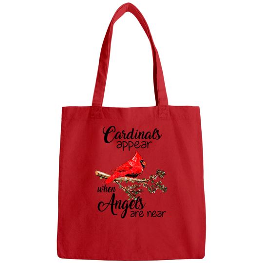 Cardinals Appear When Angels Are Near - Hippie - Bags