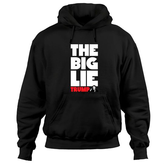 The Big Lie - Lie - Hoodies