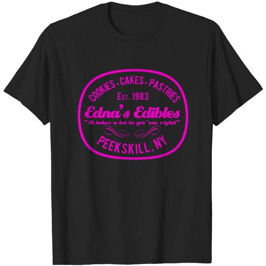 Edna's Edibles - The Facts Of Life - T-Shirt