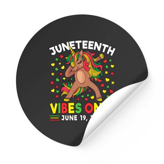 African American Melanin Unicorn Juneteenth Vibes Only Stickers