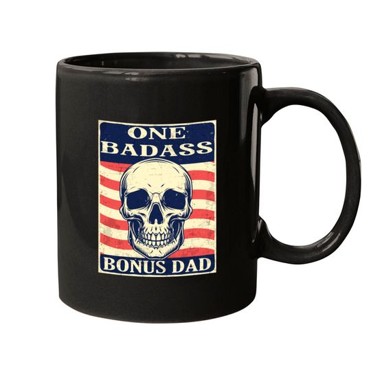 One-Badass-Bonus-Step-Dad-Birthday-Gift Mugs