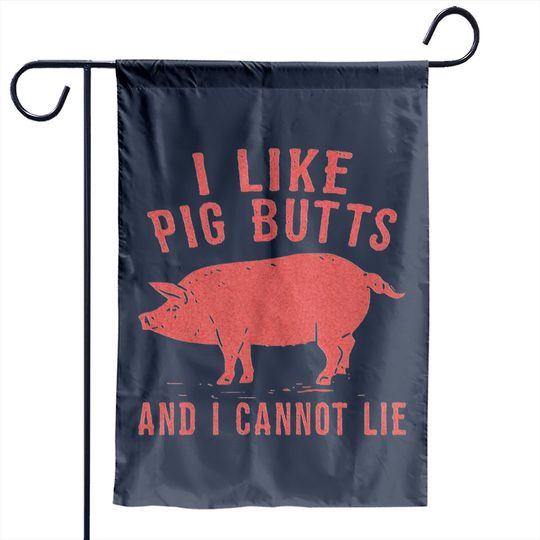 i like pig butts vintage - Pig Butts - Garden Flags
