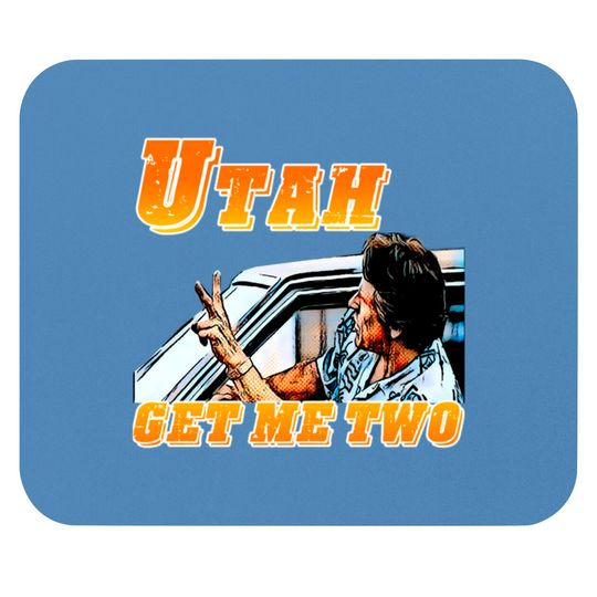 Utah get me 2 - Point Break - Mouse Pads