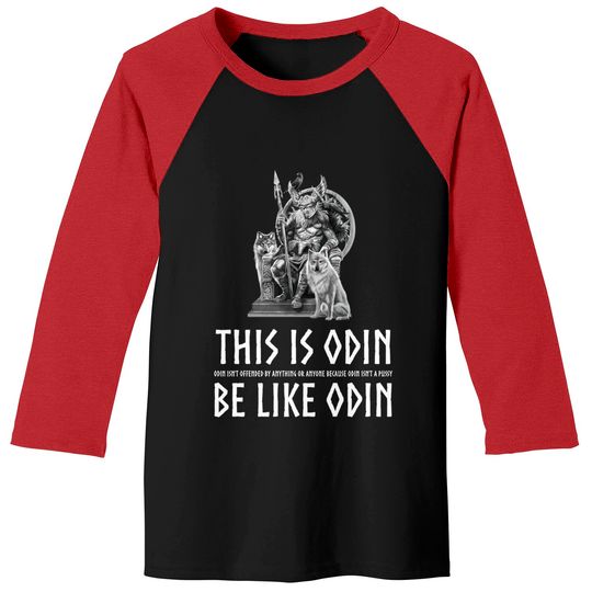 Anti Socialism - Masculine Alpha Male Viking Mythology - Odin isn't offended by anything or anyone because Odin isn't a pussy - Anti Socialism - Baseball Tees