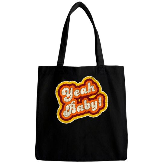 "Yeah Baby!" Vintage 1970s Slang - Yeah Baby - Bags