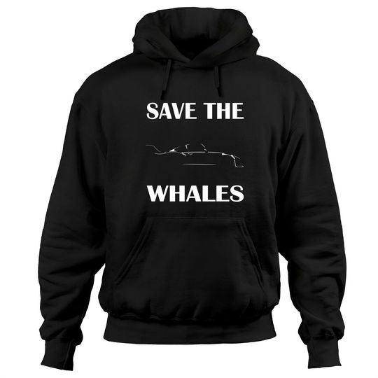 Save The Whale - Porsche - Hoodies
