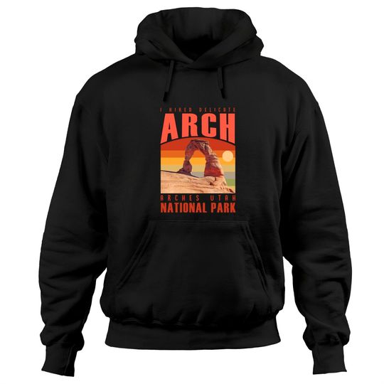 Arches national park, Arches national park camping Hoodies