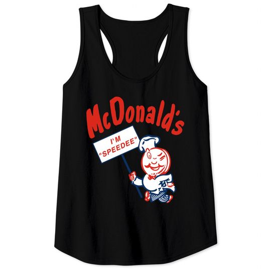 McDonald's original mascot. Speedee - Mcdonalds Speedee - Tank Tops