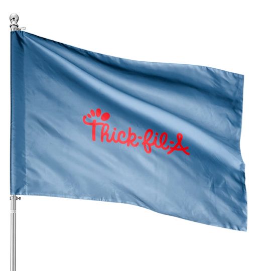 Thick Fil A - Thick Fil A - House Flags