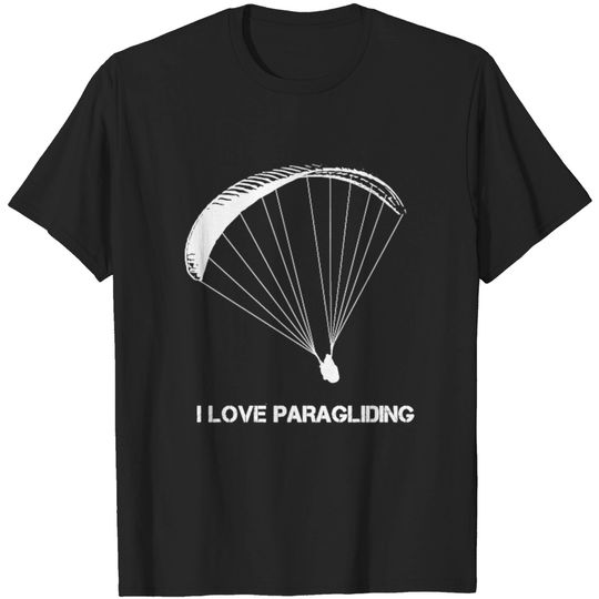 Paregliding Paraglider Pilot Glider Skydive T-shirt