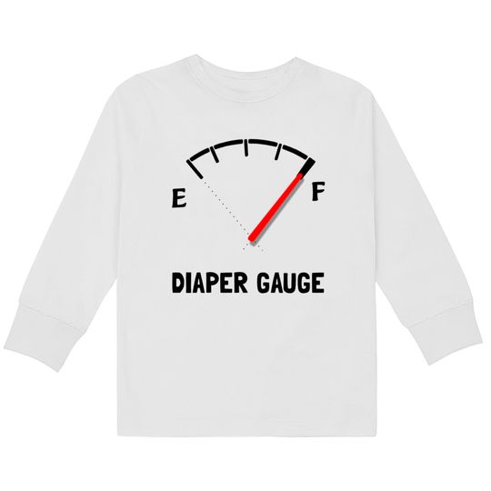 Diaper Gauge Full Funny  Kids Long Sleeve T-Shirts