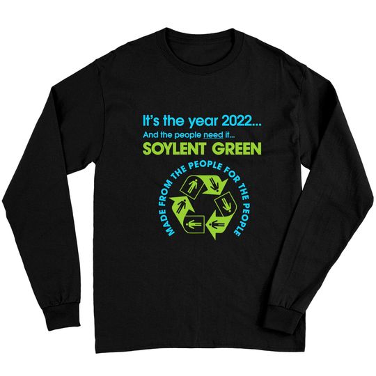 2022 Soylent Green - Soylent Green - Long Sleeves