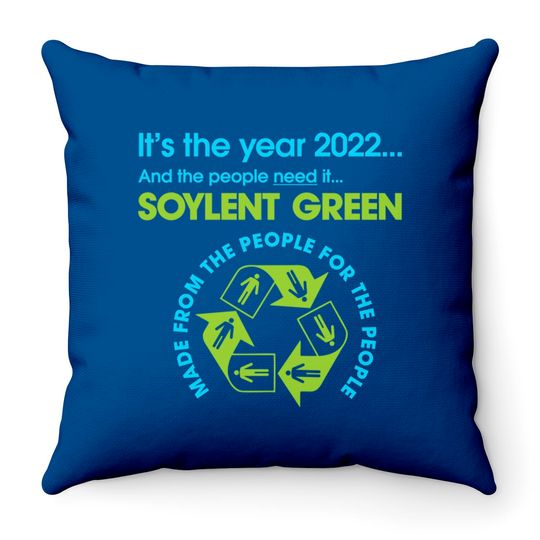 2022 Soylent Green - Soylent Green - Throw Pillows