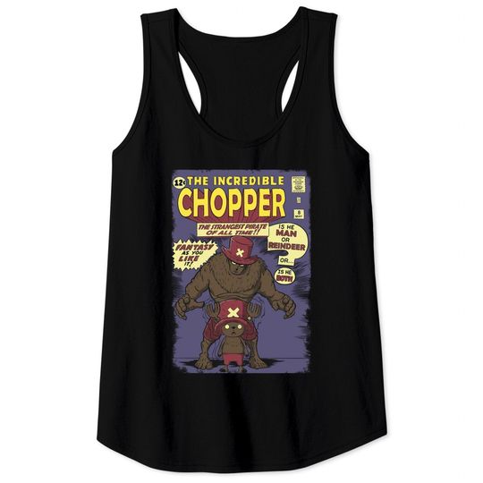 THE INCREDIBLE CHOPPER - One Piece - Tank Tops