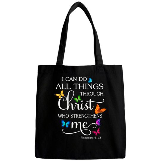 I Can Do All Things Through Christ Butterfly Art - Religious - I Can Do All Things Through Christ - Bags