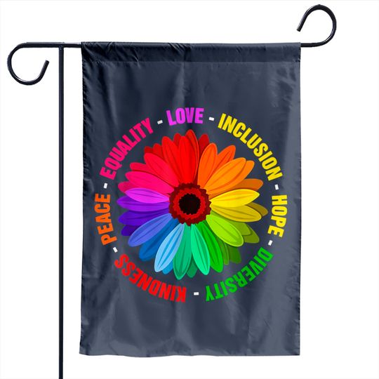 Kindness Peace Equality Love Inclusion Hope Diversity Garden Flags