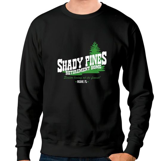 Shady Pines - Shady Pines - Sweatshirts