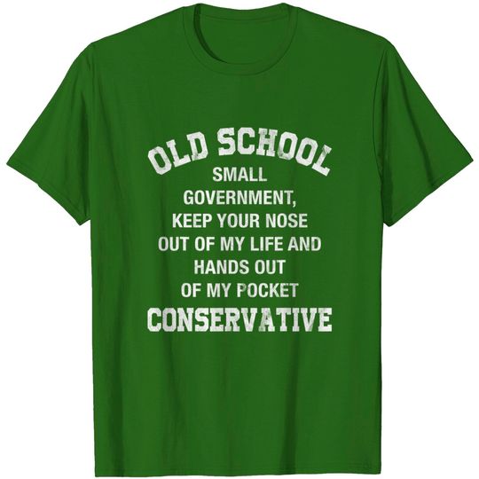 Old School Conservative Gift Men T-Shirt