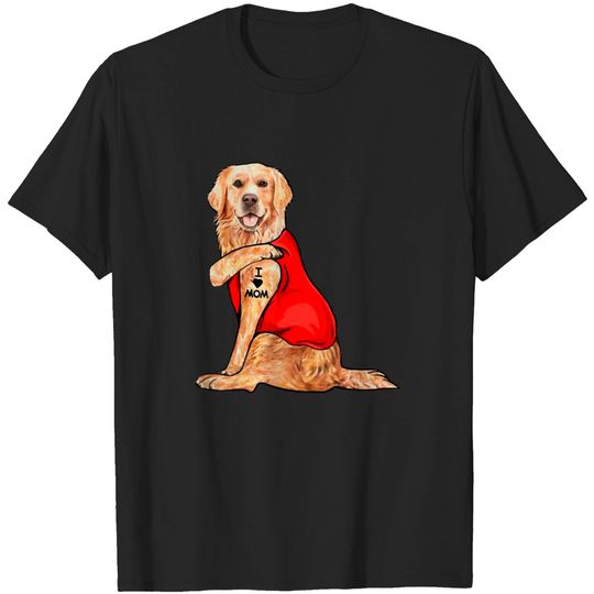Funny golden retriever Dog I Love Mom Tattoo T-shirt